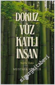 Dokuz Yüz Katlı İnsan : Nefs İlmi -        2024