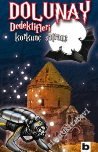 Dolunay Dedektifleri Korkunç Satranç -