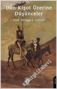 Don Kişot Üzerine Düşünceler -        2025