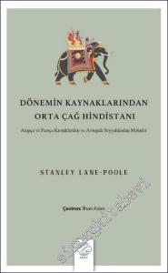 Dönemin Kaynaklarından Orta Çağ Hindistanı -        2024