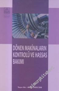Dönen Makinaların Kontrolü Ve Hassas Bakımı -        2009