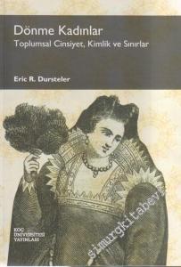 Dönme Kadınlar: Toplumsal Cinsiyet, Kimlik ve Sınırlar -