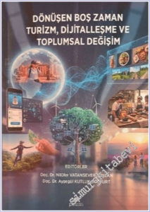 Dönüşen Boş Zaman Turizm Dijitalleşme ve Toplumsal Değişim -        2026
