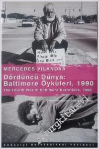 Dördüncü Dünya: Baltimore Öyküleri, 1990 / The Fourth World: Baltimore Narratives, 1990 -        2005