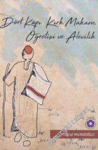 Dört Kapı Kırk Makam Öğretisi ve Alevilik -        2018