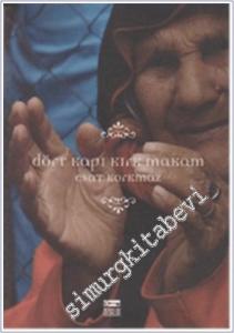 Dört Kapı Kırk Makam -