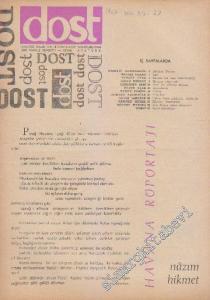 Dost Fikir ve Sanat Dergisi - Sayı: 27  19    Ocak 1967