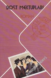 Dost Mektupları - İMZALI -        1988