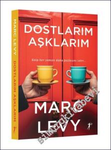 Dostlarım Aşklarım -