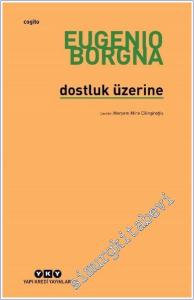 Dostluk Üzerine -        2025