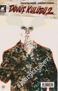 Dövüş Kulübü2 ÇİZGİ ROMAN - Sayı: 7