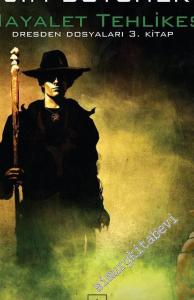 Dresden Dosyaları 3. Kitap: Hayalet Tehlikesi -