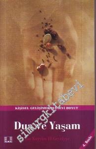 Dua ve Yaşam: Kişisel Gelişimde Manevi Boyut -