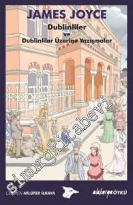 Dublinliler ve Dublinliler Üzerine Yazışmalar -