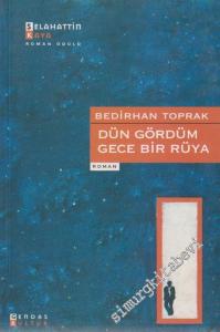 Dün Gördüm Gece Bir Rüya -        2004