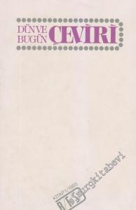 Dün ve Bugün Çeviri 1 -