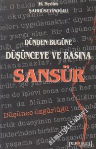 Dünden Bugüne Düşünceye ve Basına Sansür -        2005