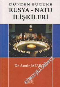 Dünden Bugüne Rusya-NATO İlişkileri -