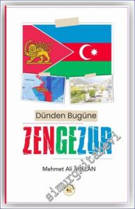 Dünden Bugüne Zengezur -        2024