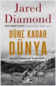 Düne Kadar Dünya : Geleneksel Toplumlardan Ne Öğrenebiliriz -        2025