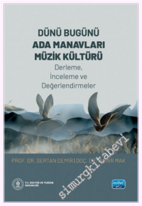 Dünü Bugünü Ada Manavları Müzik Kültürü -