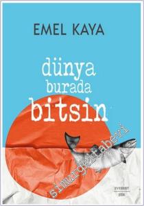 Dünya Burada Bitsin -        2024