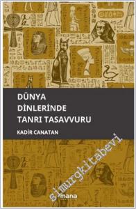 Dünya Dinlerinde Tanrı Tasavvuru -        2025