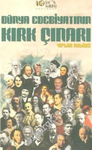 Dünya Edebiyatının Kırk Çınarı -