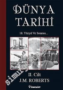 Dünya Tarihi 2. Cilt: 18. Yüzyıl ve Sonrası -        2016