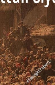 Dünyadan Türkiye'ye, İktisattan Siyasete -