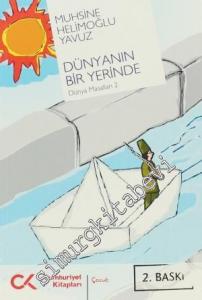 Dünyanın Bir Yerinde : Dünya Masalları 2 -