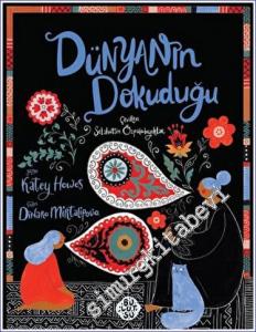 Dünyanın Dokuduğu -        2023