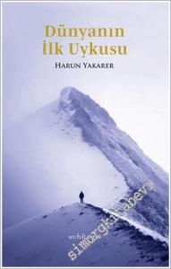 Dünyanın İlk Uykusu -        2025