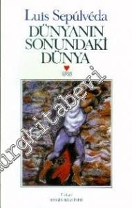 Dünyanın Sonundaki Dünya -        1994
