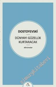 Dünyayı Güzellik Kurtaracak -        2016