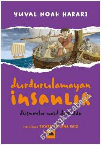 Durdurulamayan İnsanlık - 3 : Düşmanlar Nasıl Dost Oldu -        2025