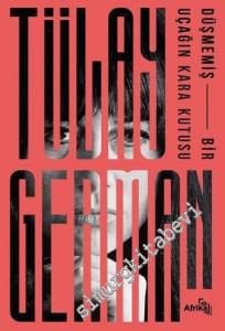 Düşmemiş Bir Uçağın Kara Kutusu -