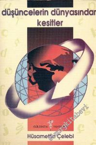 Düşüncelerin Dünyasından Kesitler -        2001