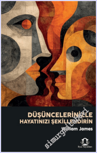 Düşüncelerinizle Hayatınızı Şekillendirin -        2026