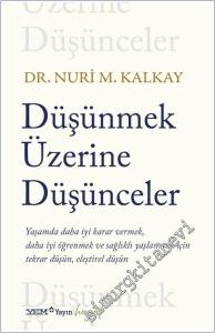 Düşünmek Üzerine Düşünceler -        2025