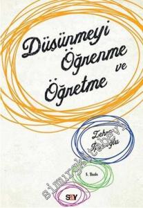 Düşünmeyi Öğrenme ve Öğretme  -