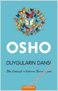 Duyguların Dansı : Öfke Kıskançlık ve Korkunun Ötesine Geçmek -        2025