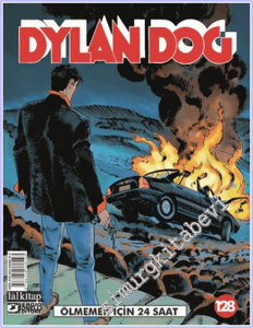 Dylan Dog - Sayı 128 : Ölmemek İçin 24 Saat -