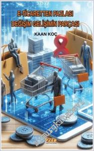 E-Ticaretten Fazlası Değişim Gelişimin Parçası -        2025