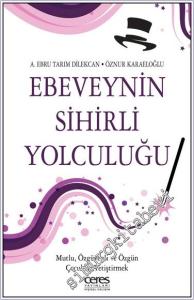 Ebeveynin Sihirli Yolculuğu -        2024