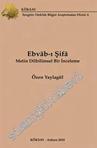 Ebvab-ı Şifa: Metin Dilbilimsel Bir İnceleme -