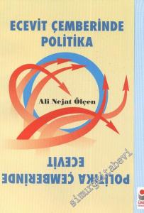 Ecevit Çemberinde Politika -        1995