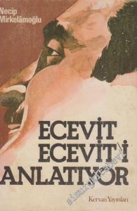 Ecevit Ecevit'i Anlatıyor -