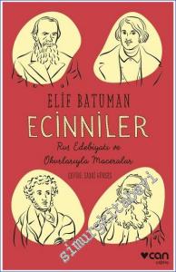 Ecinniler: Rus Edebiyatı ve Okurlarıyla Maceralar -        2024