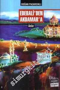 Edebali'den Akdamar'a -